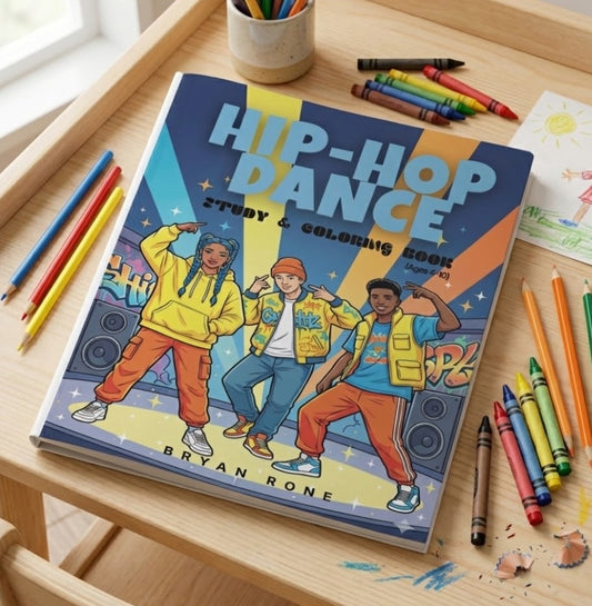 PRE-ORDER and Signed Hip-Hop Dance Study & Coloring Book